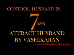 Husband Vashikaran In 7 Days